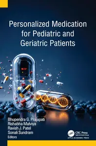 Personalized Medication for Pediatric and Geriatric Patients