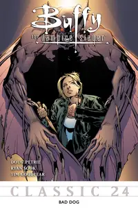 Buffy the Vampire Slayer Classic 024 Bad Dog 2012 digital G85NWEmpire