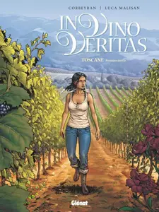 In Vino Veritas. Toscana (Integral)