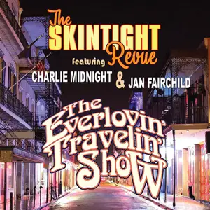 The Skintight Revue - The Ever Lovin' Travelin' Show (2024) [Official Digital Download]