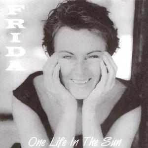 Frida - One Life In The Sun (1999)