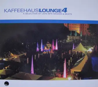 VA - Kaffeehaus Lounge 4 (A Selection Of Late Nite Moods & Beats) (2005)