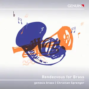 Genesis Brass & Christian Sprenger - Rendezvous for Brass (2026) [Official Digital Download 24/96]