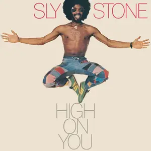 Sly Stone - High On You (1975/2017) [Official Digital Download 24-bit/96kHz]