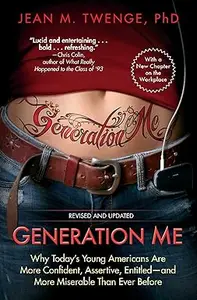 Generation Me - Revised and Updated (Repost)