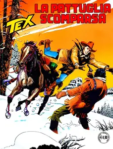 Tex Willer - Volume 760 - La Pattuglia Scomparsa (A Colori)