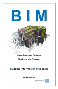 From Design to Delivery - The Essential Guide to Building Information Modelling