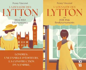 Penny Vincenzi, "La dynastie des Lytton", 2 tomes