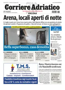 Corriere Adriatico Ancona - 29 Giugno 2025