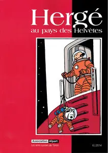 Hergé Au Pays Des Helvètes - Tome 6