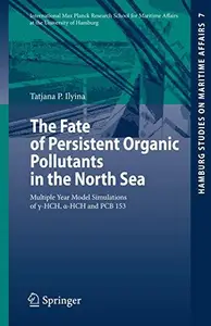 The Fate of Persistent Organic Pollutants in the North Sea: Multiple Year Model Simulations of γ-HCH, α-HCH and PCB 153