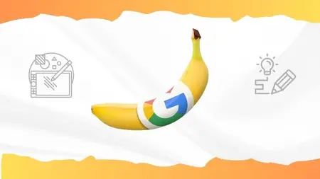 Nano Banana Masterclass: AI Photo Editing & Design 2025