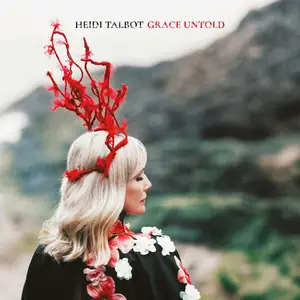 Heidi Talbot - Grace Untold (2025) (Hi-Res)