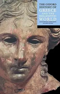 The Oxford History of Greece & the Hellenistic World Ed 2