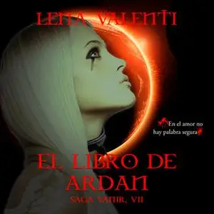 «El libro de Ardan» by Lena Valenti