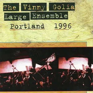 The Vinny Golia Large Ensemble - Portland 1996 (1996) {9 Winds} **[RE-UP]**