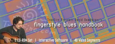 TrueFire - David Hamburger - Fingerstyle Blues Handbook [repost]