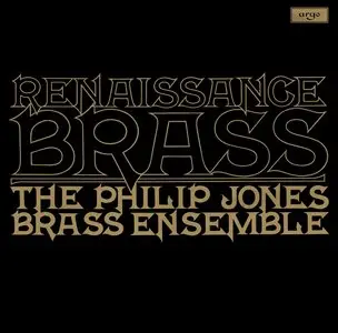 The Philip Jones Brass Ensemble - Renaissance Brass (LP / FLAC)