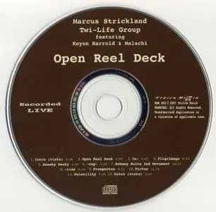 Marcus Strickland - Open Reel Deck (2007) {Strick Muzik SMK002}