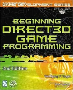 Wolfgang Engel, Beginning Direct3D Game Programming (Repost) 