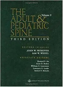 The Adult and Pediatric Spine: An Atlas of Differential Diagnosis, Volume 1 (Repost)