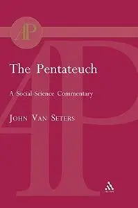 The Pentateuch: A Social-Science Commentary