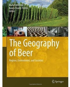 The Geography of Beer: Regions, Environment, and Societies [Repost]