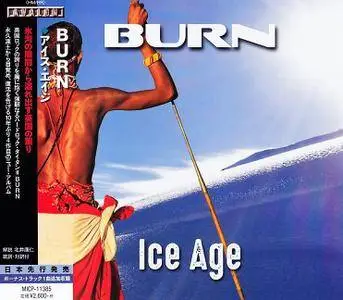 Burn - Ice Age (2017) [Japanese Ed.]