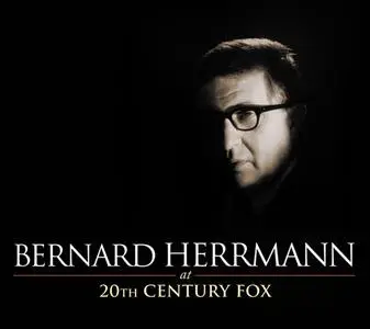 Bernard Herrmann - At 20th Century Fox (2011) 14 CD Box Set