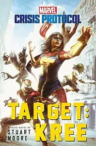 Target: Kree: A Marvel