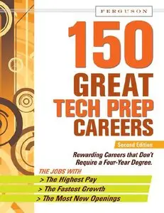 150 Great Tech Prep Careers (repost)