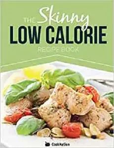 The Skinny Low Calorie Recipe Book