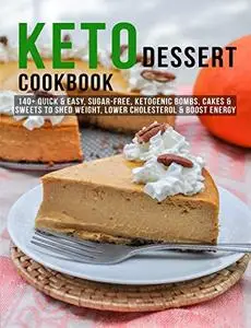 Keto Dessert Cookbook