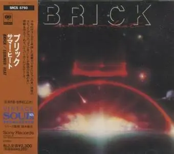 Brick - Summer Heat (1981) {1992 Sony Japan}