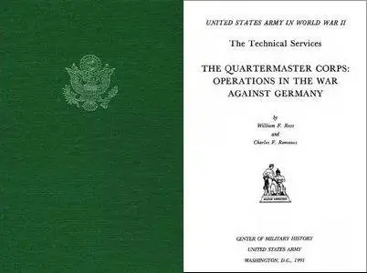 The Quartermaster Corps: Operations in the War Against Germany