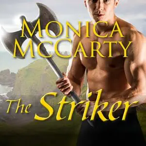 «The Striker» by Monica McCarty