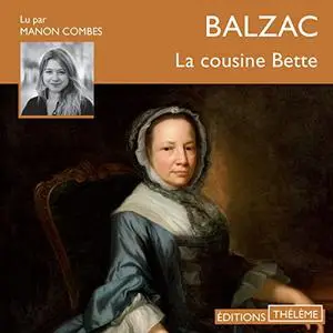 Honoré de Balzac, "La cousine Bette"