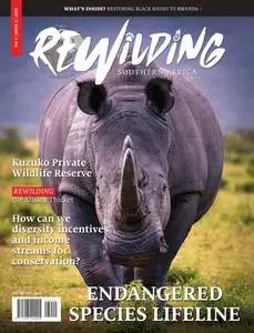 Rewilding Southern Africa - Volume 1 Issue 2 - September 2023