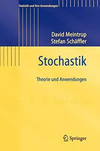 Stochastik: Theorie und Anwendungen