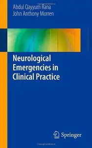 Neurological Emergencies in Clinical Practice (repost)