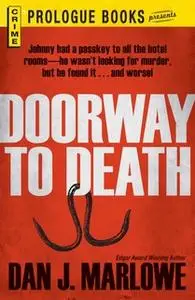 «Doorway to Death» by Dan J Marlowe