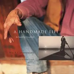 A Handmade Life: In Search of Simplicity (Repost)