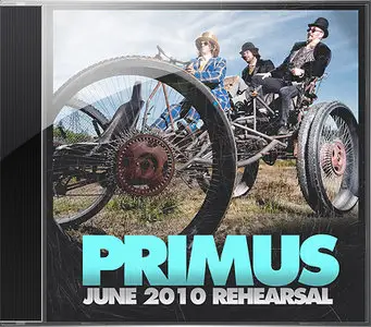 Primus - June 2010 Rehearsal