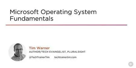 Microsoft Operating System Fundamentals