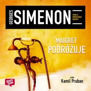 «Maigret podróżuje» by Georges Simenon