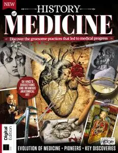 All About History: History of Medicine – July 2019