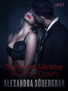 «The Prime Minister is Going Down – Erotic Short Story» by Alexandra Södergran