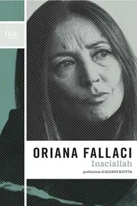 Oriana Fallaci - Insciallah [repost]