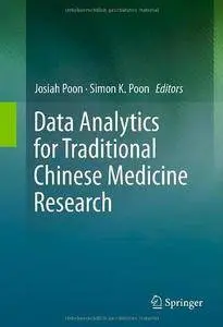 Data Analytics for Traditional Chinese Medicine Research (Repost)