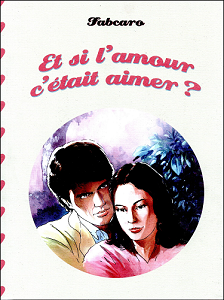 Et Si L'amour C'était Aimer